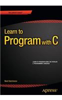 Learn to Program with C