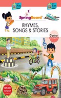 SpringBoard - Rhymes & Songs & Stories - Senior KG 4-6 years