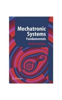 Mechatronic Systems: Fundamentals