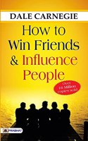 HOW TO WIN FRIENDS & INFLUENCE PEOPLE (PB)