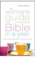 Woman's Guide to Reading the Bible in a Year