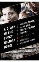 A Death in the Lucky Holiday Hotel