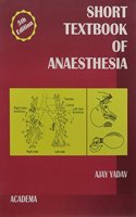 Short Textbook Of Anaesthesia 2009/Ed