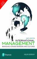 International Management - Managing Across Borders & Cultures, Text & Cases | Ninth Edition | By Pearson