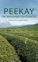 Peekay theWayfarer Tea Planter