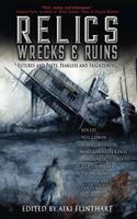 Relics, Wrecks and Ruins