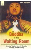 Buddha In The Waiting Room