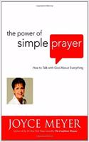 The Power Of Simple Prayer