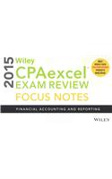 Wiley CPA Excel Exam Review 2015 Focus Notes