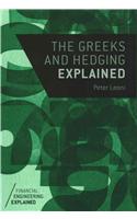 Greeks and Hedging Explained