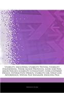 Articles on Usability, Including: Usability Testing, Usability Engineering, Think Aloud Protocol, Look and Feel, Jakob Nielsen (Usability Consultant),