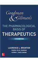 Goodman and Gilman's the Pharmacological Basis of Therapeutics, 13th Edition