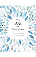 The A-Z of Mindfulness