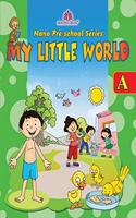 Nano Pre-School Series - A (My Little World)