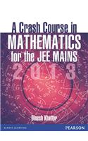 A Crash Course In Mathematics For The Jee Mains 2013