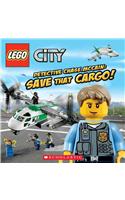 Lego City: Detective Chase McCain: Save That Cargo!