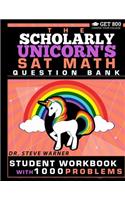 Scholarly Unicorn's SAT Math Question Bank