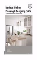 Modular Kitchen Planning & Designing Guide: A-Z Modular Kitchen Guide for Indian Homes