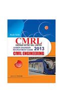 CMRL Junior Engineer Recuitment Exam 2013 (Civil Engineering)