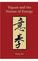 Yiquan and the Nature of Energy