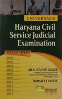 Universal's Haryana Civil Service Judicial Examination (Solved Papers) 2000, 2001, 2003, 2006, 2007, 2009, 2010, 2011, 2013, 2015