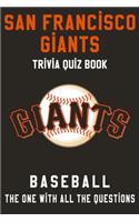 San Francisco Giants Trivia Quiz Book - Baseball - The One With All The Questions