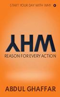 WHY - Reason for Every Action