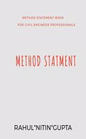 METHOD STATEMENT BOOK: FOR CIVIL ENGINEER PROFESSIONALS