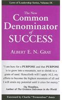 New Common Denominator of Success