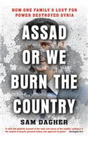 Assad or We Burn the Country