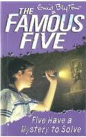Five Have a Mystery to Solve: 20: Famous Five