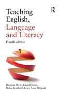 Teaching English, Language and Literacy