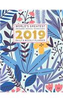 World's Greatest Emergency Medical Technician's 2019 Daily & Weekly Planner