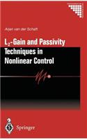 L2 - Gain and Passivity Techniques in Nonlinear Control