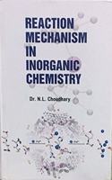 Reaction Mechanism in Inorganic Chemistry