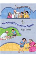 The Wonderful Secrets Of Science