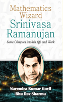 Mathematics Wizard Srinivasa Ramanujan