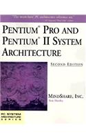 Pentium Pro and Pentium II System Architecture