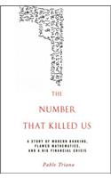 The Number That Killed Us