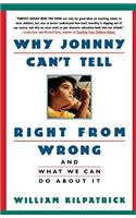 Why Johnny Can't Tell Right from Wrong