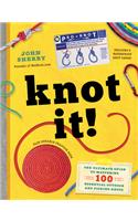 Knot It!