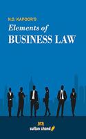 N.D. Kapoor's Elements Of Business Law