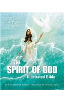 Spirit of God Illustrated Bible