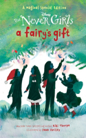 Fairy's Gift (Disney: The Never Girls)