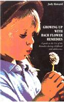 Growing Up With Bach Flower Remedies