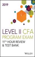 Wiley 11th Hour Guide + Test Bank for 2019 Level II CFA Exam