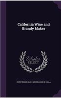 California Wine and Brandy Maker