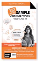 Gurukul 36 Sample Question Papers CBSE Commerce Class 12 Exam 2024 : Fully Solved SQP Pattern, Unsolved Papers (English, Maths, Accountancy, Economics, Business Studies, Physical Edu, Comp Science)