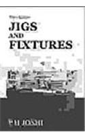 Jigs and Fixtures, Third Edition