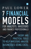 7 Financial Models for Analysts, Investors and Finance Professionals